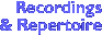 Recordings & Repertoire