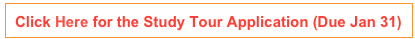 Click Here for the Study Tour Application (Due Jan 31)